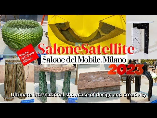 SaloneSatellite 2023 (Building The Impossible) SaloneDelMobile 2023