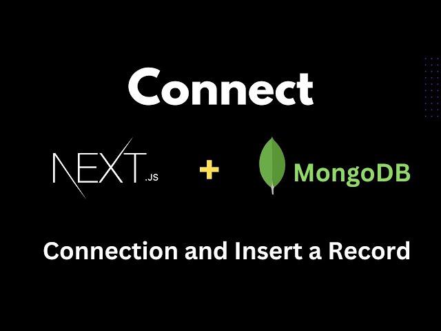 How to Connect Next.JS with MongoDB (Mongoose and App Router) | MongoDB Connection in Next.js