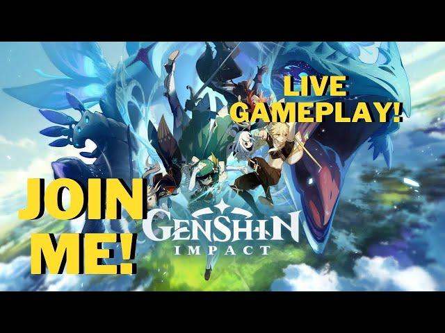 GENSHIN IMPACT! JOIN ME ON MY JOURNEY  LIVE #1