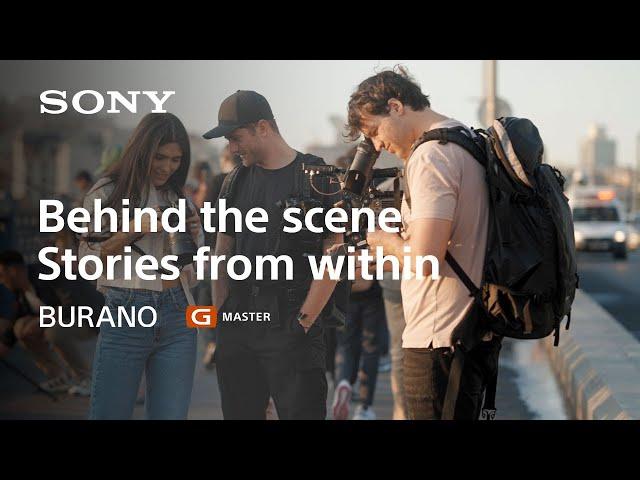 Stories From Within: Behind The Scenes | Shot on BURANO & G Master Lenses