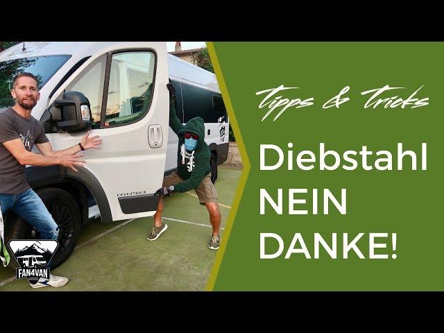 Wohnmobil Einbruch und Diebstahl - NEIN DANKE!