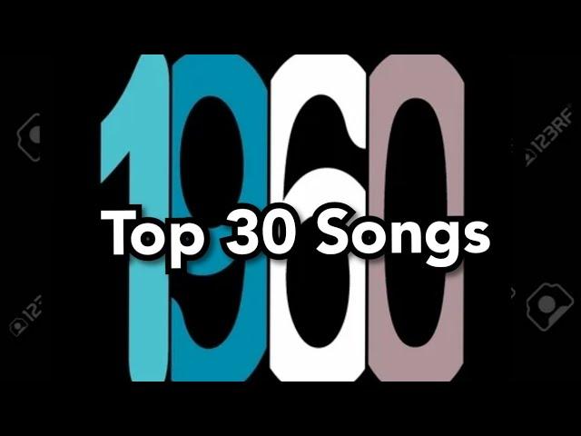 Top 30 Songs of 1960