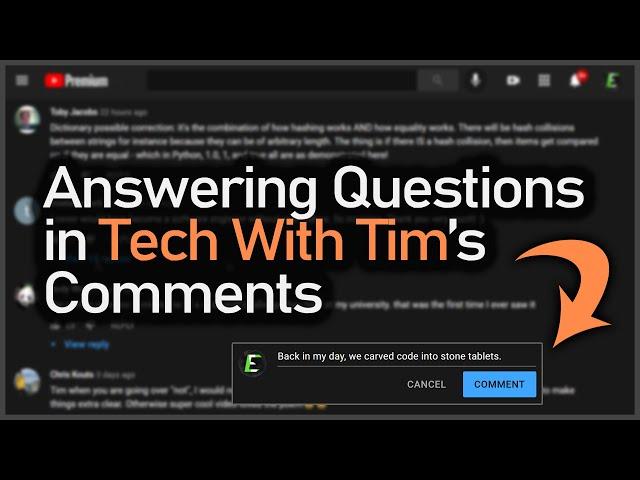 Answering Programming Questions in Tech With Tim's Comments