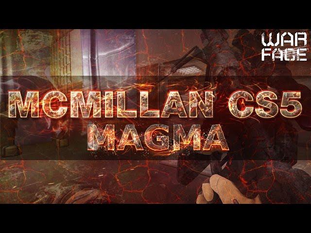 Warface | McMillanCS5 "Магма" [Сэстэп]