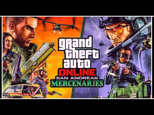 ПОЛНЫЙ ОБЗОР ОБНОВЛЕНИЯ «GTA Online: San Andreas Mercenaries»