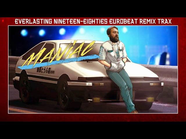 Maniac / Eurobeat Remix