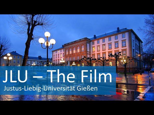 Justus Liebig University Giessen (JLU) - The Film