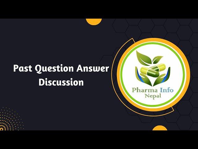 Pharmacy License Exam MCQs Discussion Part - 1