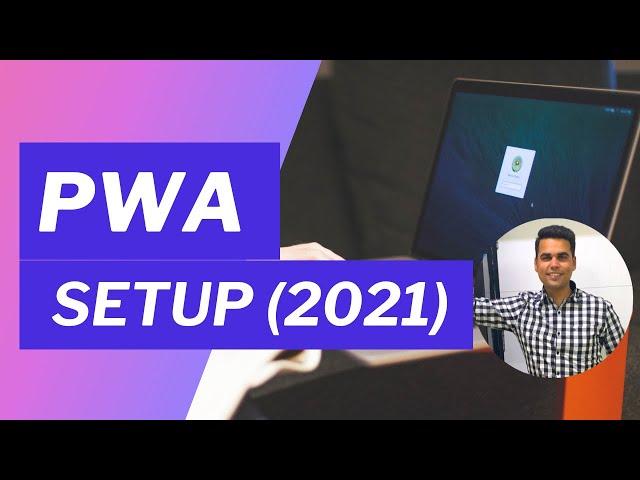 How to setup PWA in WordPress 2021 Tutorial using PWAforWP plugin