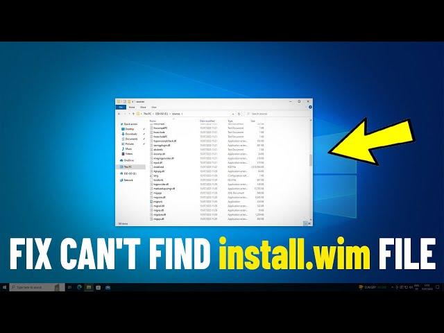 Fix Can't Find install.wim on Windows 11 / 10 ISO File  | How To Solve Install.Wim is Missing 