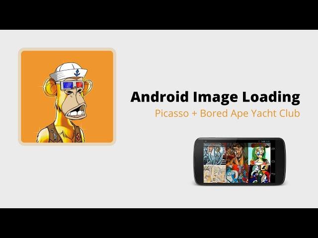 Image loading in Android via Picasso | Bored Ape Yacht Club | Kotlin 2022