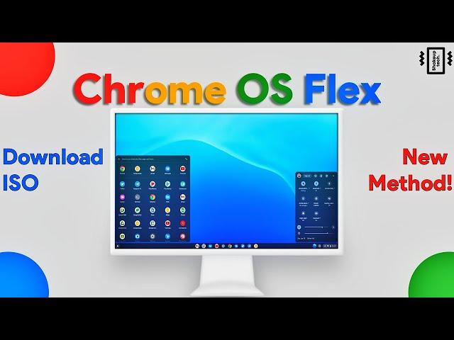 Chrome OS Flex DOWNLOAD and INSTALL Using ISO Like File!