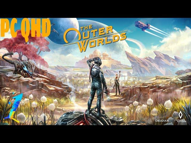 The OUTER WORLDS  Прохождение #1  Внешние миры PC QHD (2К)