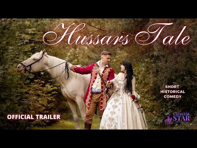 Hussars Tale  - Short Historical Comedy (Trailer)