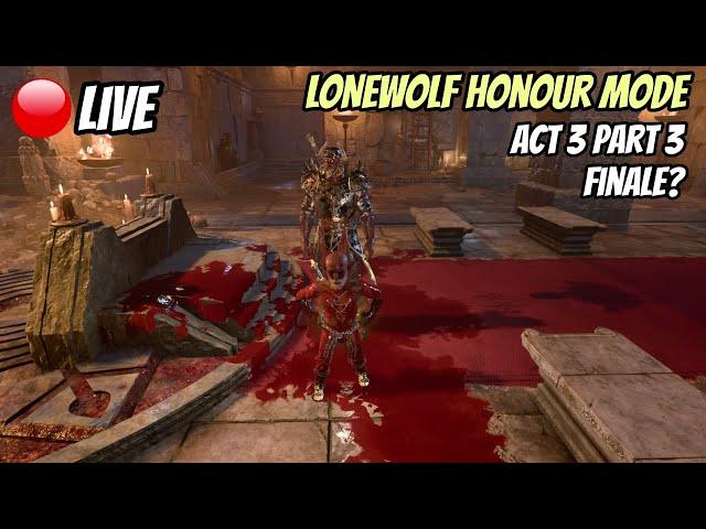 Live Honour Mode LONEWOLF Playthrough Act 3 Part 3 FINALE? - Baldur's Gate 3