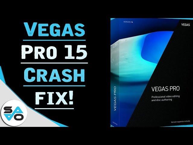 How To Fix Sony Vegas Pro 15 Has Stopped Working