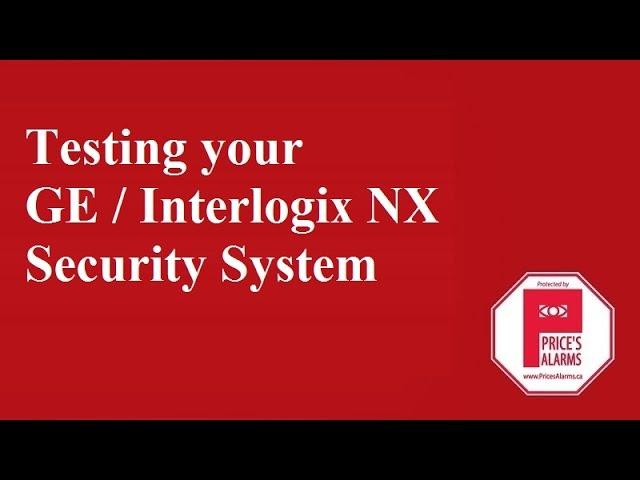 GE / Interlogix NX Security System Test