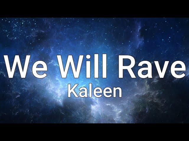 Kaleen - We Will Rave (Lyrics) Eurovision 2024 Austria