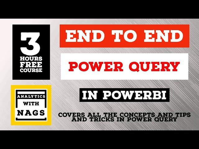 [[ 3 HOURS ]] Complete Power Query End to End - PowerBI Tutorial { End to End } Full Course Beginner