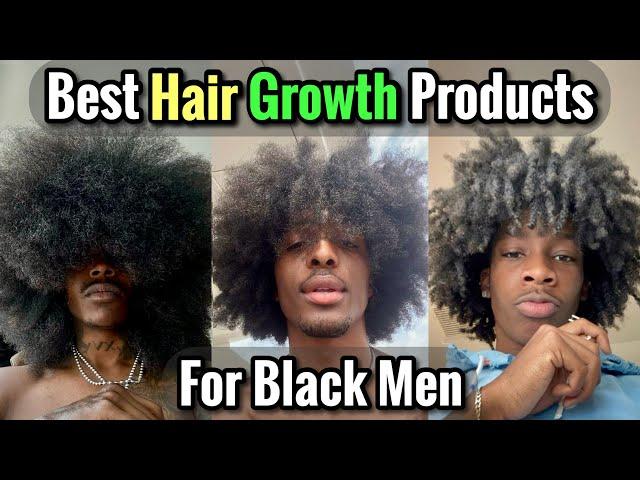 5 Hair Products For Fast Long Hair Growth for Black Men