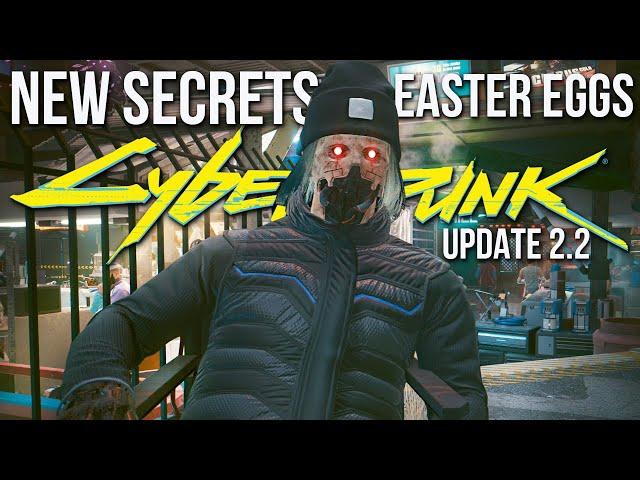 New Secrets and Easter Eggs Cyberpunk 2077 Added With Patch 2.2!