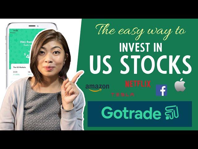 HOW TO: Easily Invest in US Stocks | GoTrade for Beginners