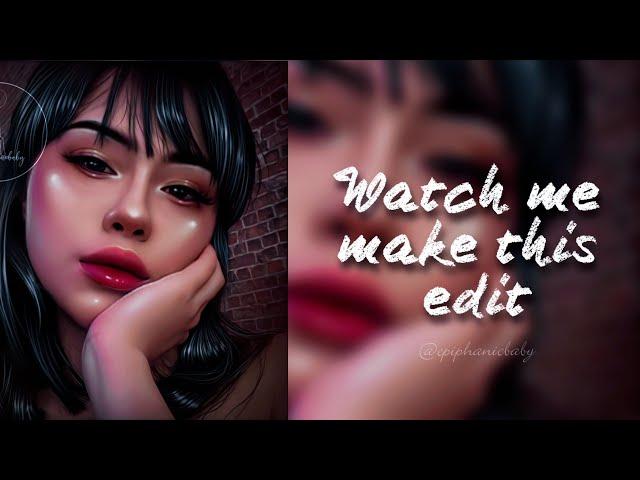 WATCH ME EDIT #05 | Ibispaint X |Smudge/Manipulation Edit | ft. Hayley Bui | epiphanicbaby