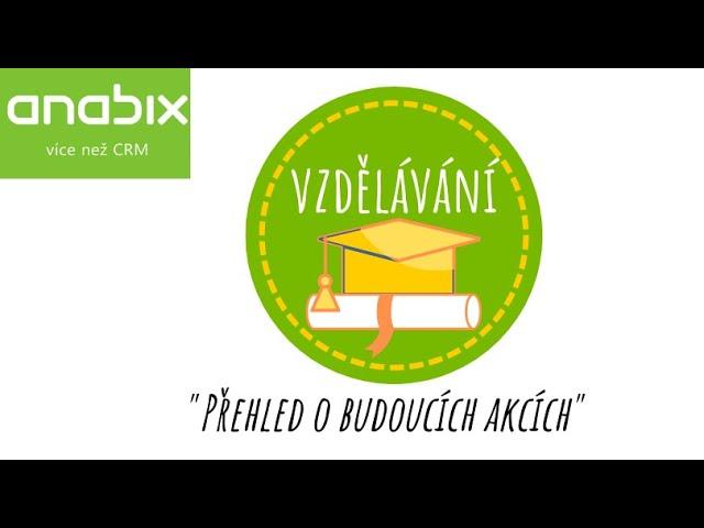 Anabix CRM pro obor Vzdělávání