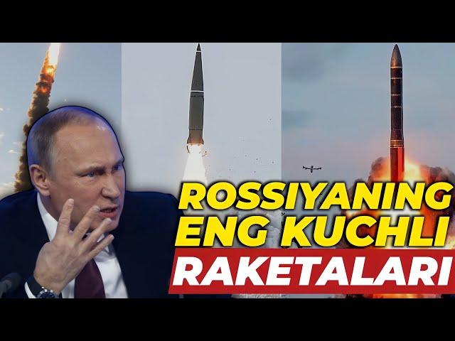 ROSSIYANING ENG KUCHLI YADROVIY RAKETALARI