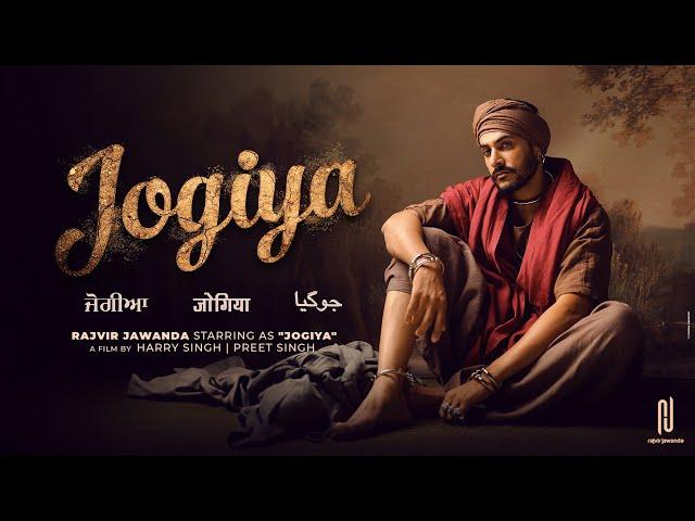 Jogiya (Official Video) Rajvir Jawanda | Babu Singh Maan | G Guri | Harry Singh | Preet Singh