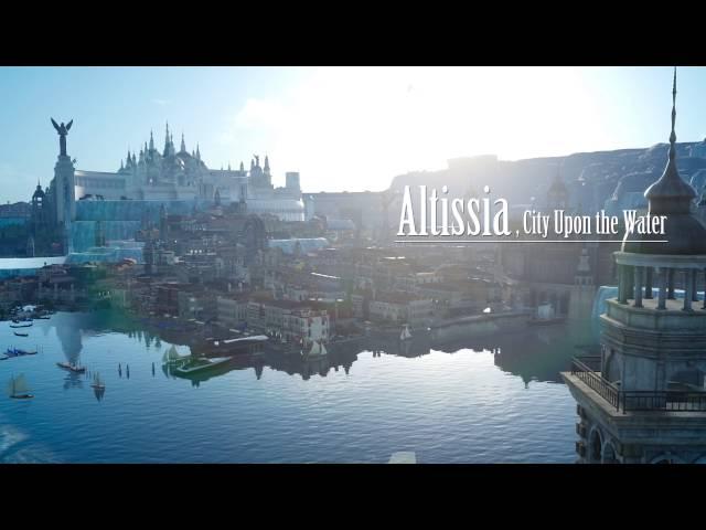 FINAL FANTASY XV - Altissia Walkthrough