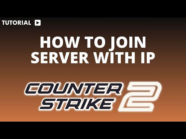 How to join a CSGO 2 server with ip