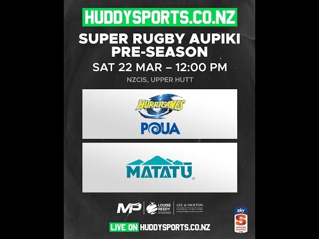 Super Rugby Aupiki Pre-Season: Hurricanes Poua vs Matatū