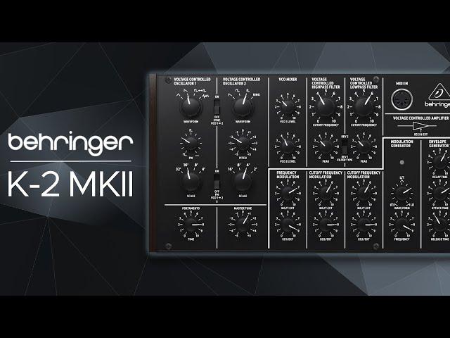 Behringer K 2 MKII Sound Demo - 15 Patches for Ambient and Techno