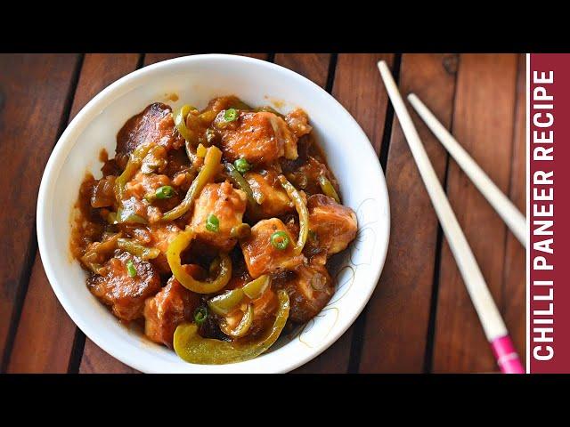 Chilli Paneer Recipe | Resturant Style Paneer Chilli Recipe | Paneer Recipes || Palates Desire