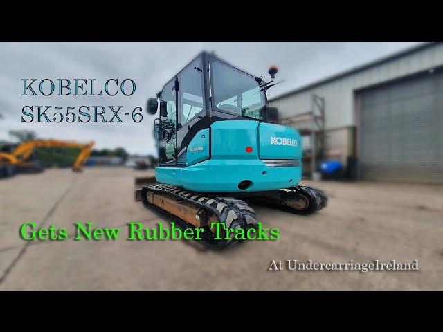 Kobelco SK55SRX-6 get new Rubber Tracks Supplied and Fitted at Undercarriage Ireland