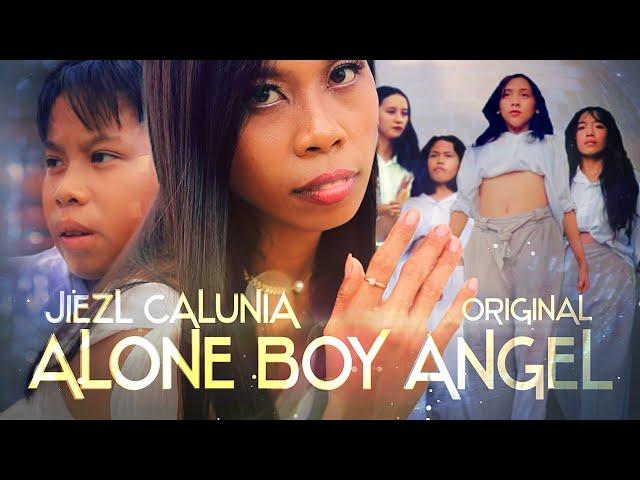 Alone Boy Angel - Jiezl Calunia Original [ Official Music Video ]