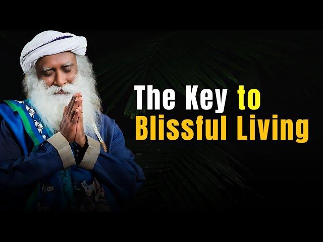 Why Humans Struggle with Freedom | Sadhguru Reveals the Secret to Blissful Living