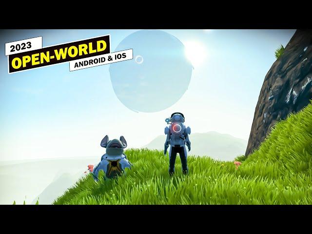 Top 10 Best Open-World Android and iOS Games of 2023!