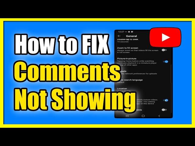 How to Fix Comments Not Showing on Youtube Phone App (Fast Tutorial)