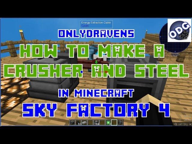 Minecraft - Sky Factory 4 - How to Build a Crusher and use a Metallurgic Infuser to Make Steel