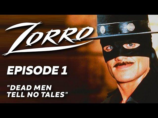 Zorro Episode 1: Dead Men Tell No Tales