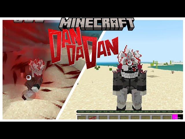 Dandadan Mod/addon for Minecraft pe|1.21+