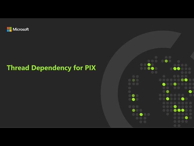 Thread Dependency for PIX