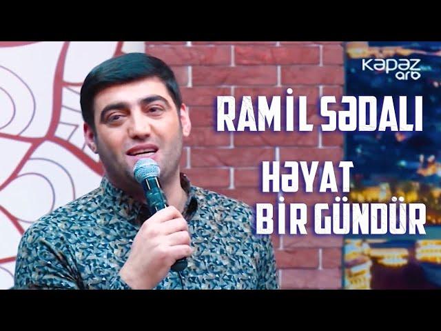 Ramil Sədali - Həyat bir gündür ARB TV "Sayqa ilə BU AXŞAM"