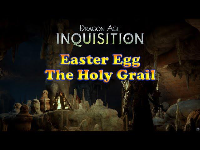 Dragon Age: Inquisition - The Holy Grail - Easter Egg