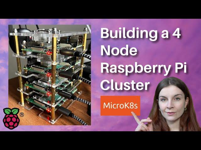 Building a four node Raspberry Pi Kubernetes Cluster