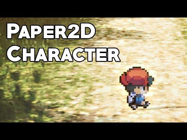 UE4 Tutorial: Paper2D Character (2.5D Top-Down RPG)