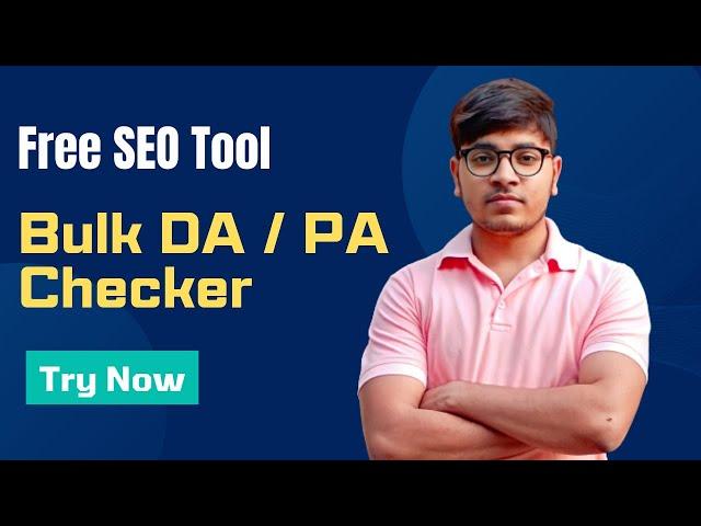  Free Bulk DA / PA Checker SEO Tool | Alexa Rank and PNB IP Checker