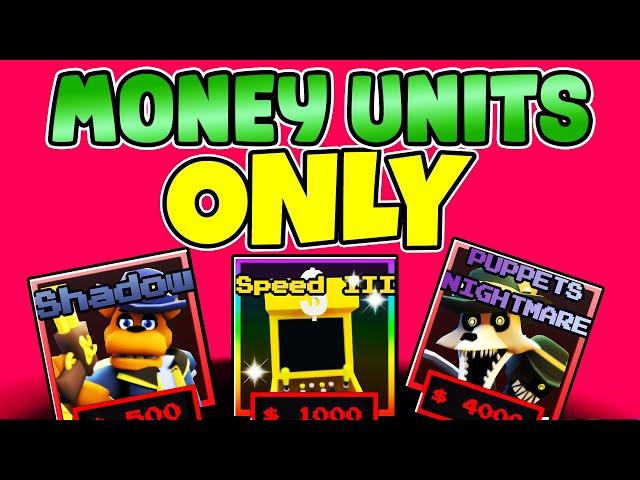 MONEY FARM UNITS ONLY VS ENDLESS 4 (Five Nights TD)